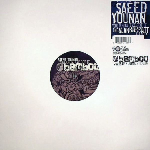 Saeed Younan — You Know I've Got It