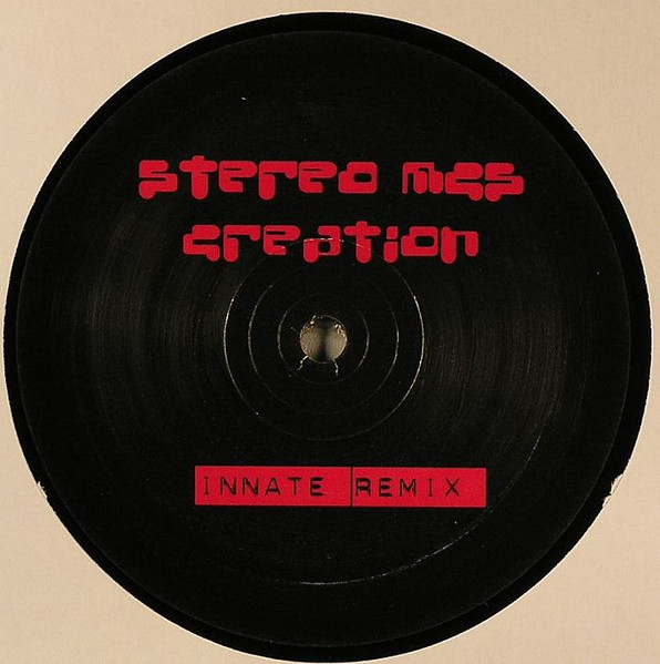 Stereo MC's — Creation (Innate Remix)