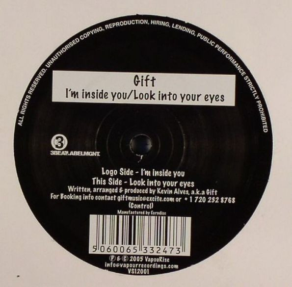 Gift — I'm Inside You / Look Into Your Eyes