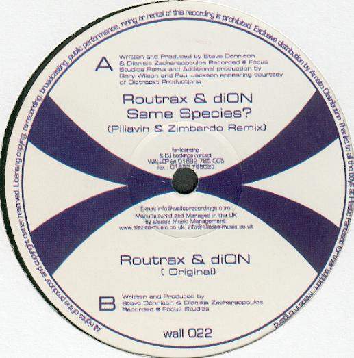 Routrax & Dion — Same Species