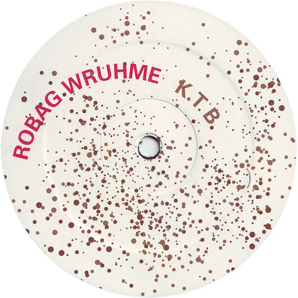 Robag Wruhme — K.T.B.