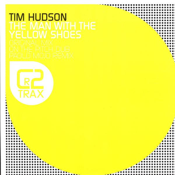 Tim Hudson — The Man With The Yellow Shoes