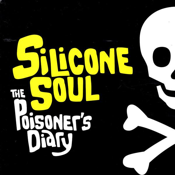 Silicone Soul — The Poisoner's Diary