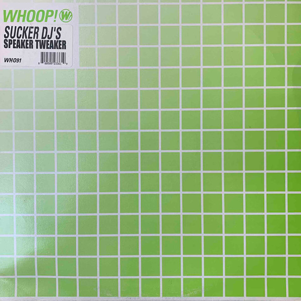 Sucker DJ's — Speaker Tweaker