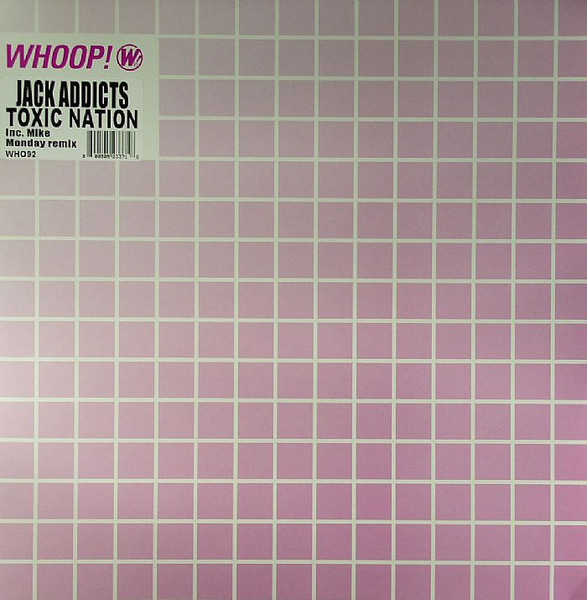 Jack Addicts — Toxic Nation