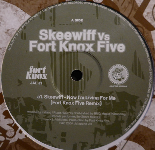 Skeewiff vs. The Fort Knox Five — Now I'm Living For Me