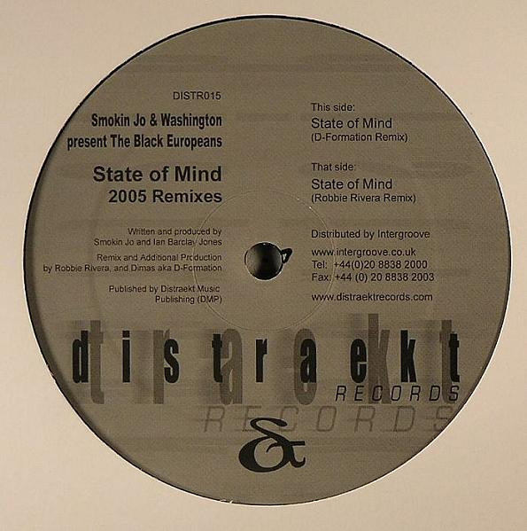 Smokin Jo & Washington Present The Black Europeans — State Of Mind (2005 Mixes)