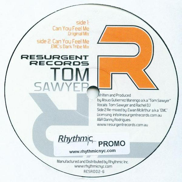 Tom Sawyer — Can You Feel Me
