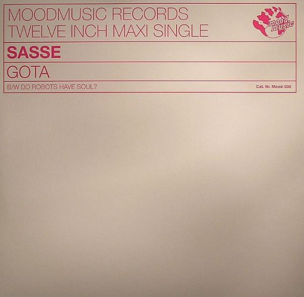 Sasse — Gota / Do Robots Have Soul?
