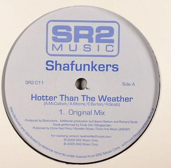 Shafunkers — Hotter Than The Weather
