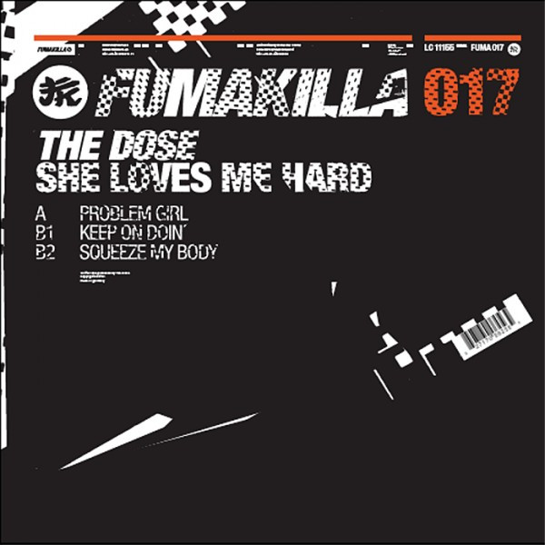 The Dose — She Loves Me Hard
