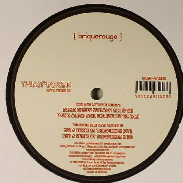 Thugfucker — Not A Remix EP