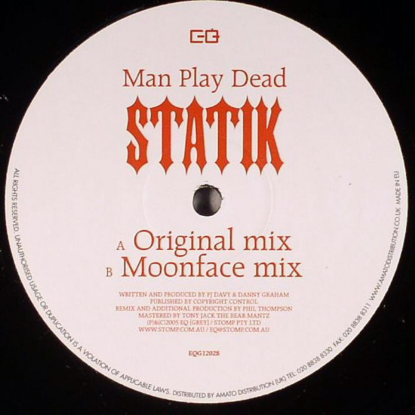 Man Play Dead — Statik