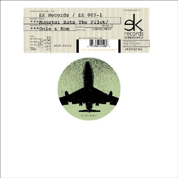 Dole & Kom — Monster Eats The Pilot