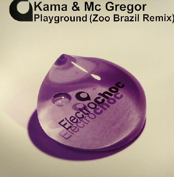 Kama & Mc Gregor — Playground