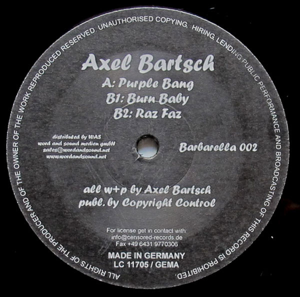 Axel Bartsch — Purple Bang / Burn Baby / Raz Faz