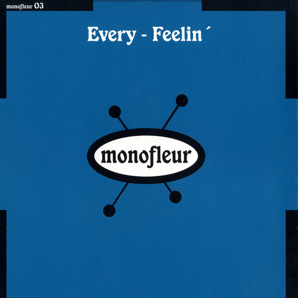 Every — Feelin'