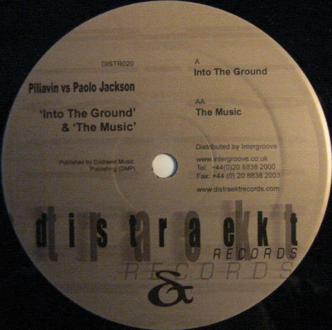Piliavin vs. Paolo Jackson — Into The Ground & The Music
