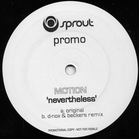 Motion — Nevertheless
