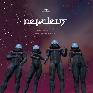 Newcleus — Destination Earth (1999) Remixes Part 2