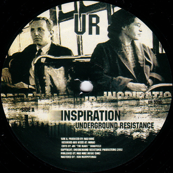 Underground Resistance — Inspiration / Transition