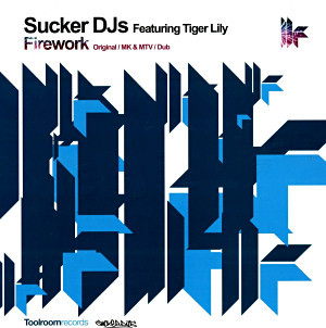 Sucker DJ's Featuring Tiger Lily — Firework