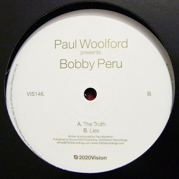 Paul Woolford Presents Bobby Peru — The Truth