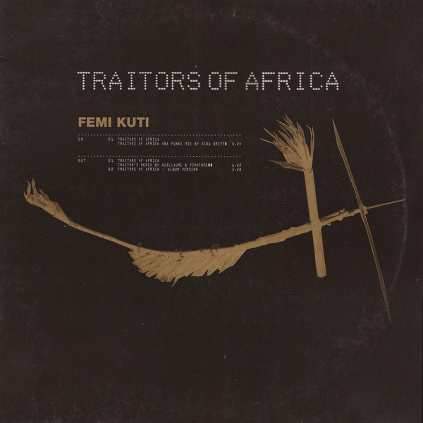 Femi Kuti — Traitors Of Africa