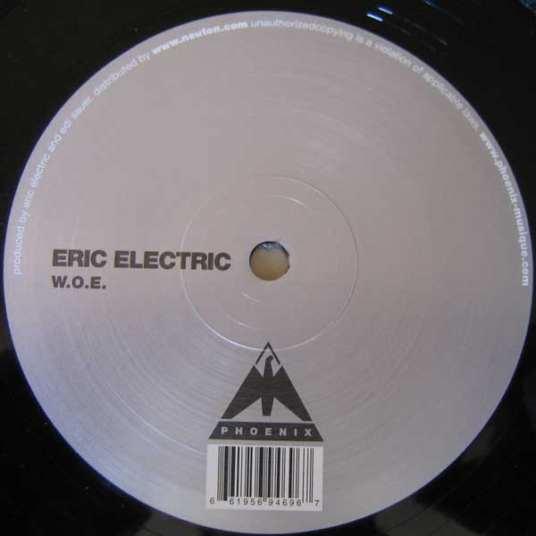 Eric Electric — W.O.E.
