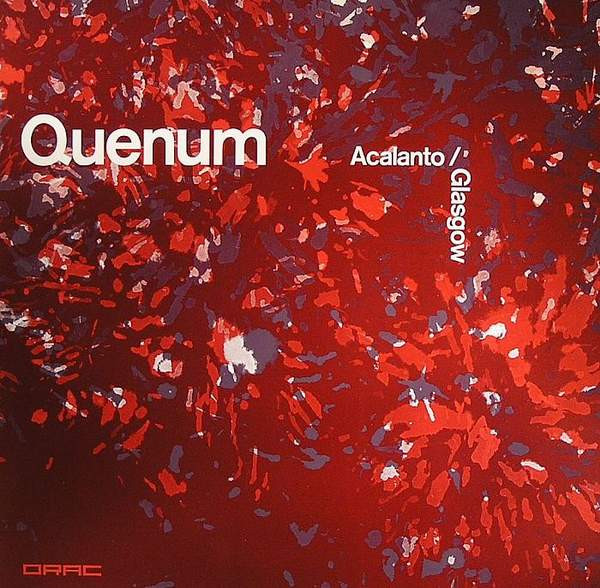 Quenum — Acalanto / Glasgow