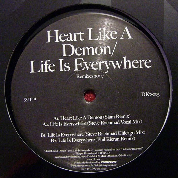 DK7 — Heart Like A Demon / Life Is Everywhere - Remixes 2007