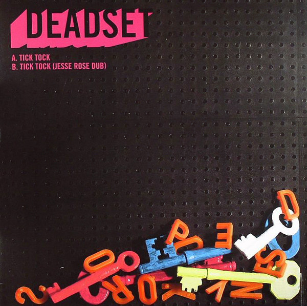 Deadset — Tick Tock