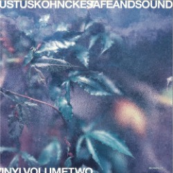 Justus Köhncke — Safe And Sound - Vinyl Volume Two
