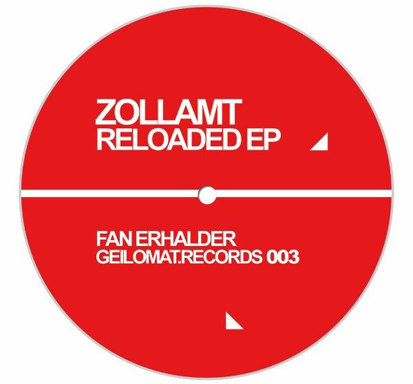 Fan Erhalder — Zollamt Reloaded EP