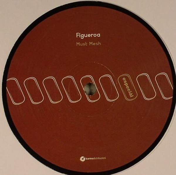 Figueroa — Must Mesh