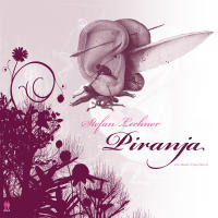 Stefan Lechner — Piranja