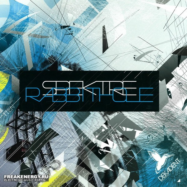 Spektre — Rabbithole