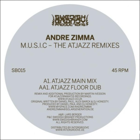 Andre Zimma — M.U.S.I.C. - The Atjazz Remixes