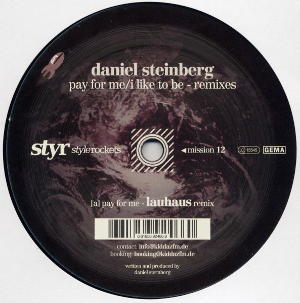 Daniel Steinberg — Pay For Me / I Like To Be - Remixes