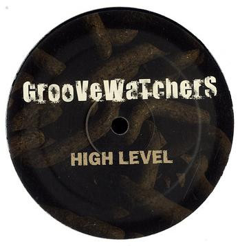 Groovewatchers — High Level