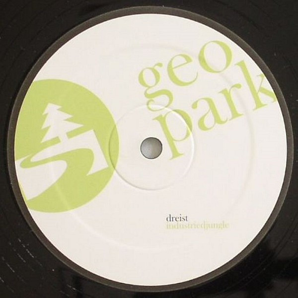 Dreist — Industriedjungle