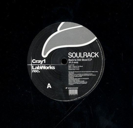 Soulrack — Back To Old Skool E.P.