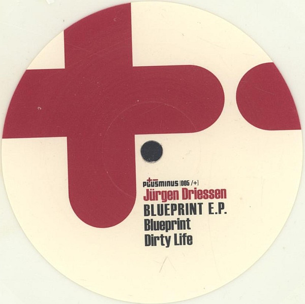 Jürgen Driessen — Blueprint E.P.