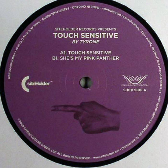 Tyrone — Touch Sensitive