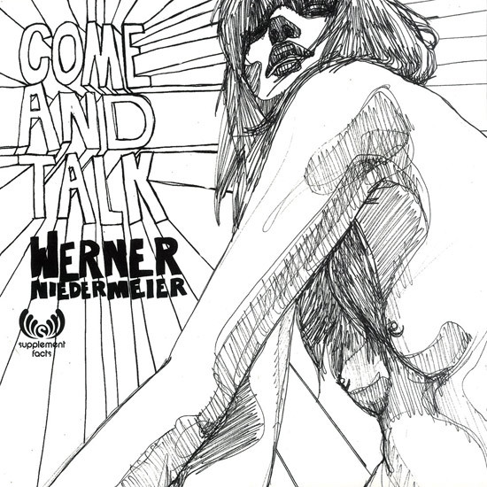 Werner Niedermeier — Come And Talk