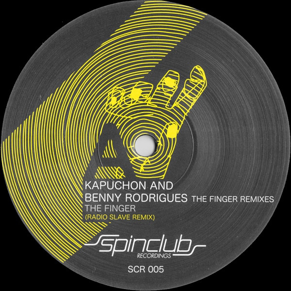 Kapuchon And Benny Rodrigues / Afrojack And Benny Rodrigues — The Finger Remixes