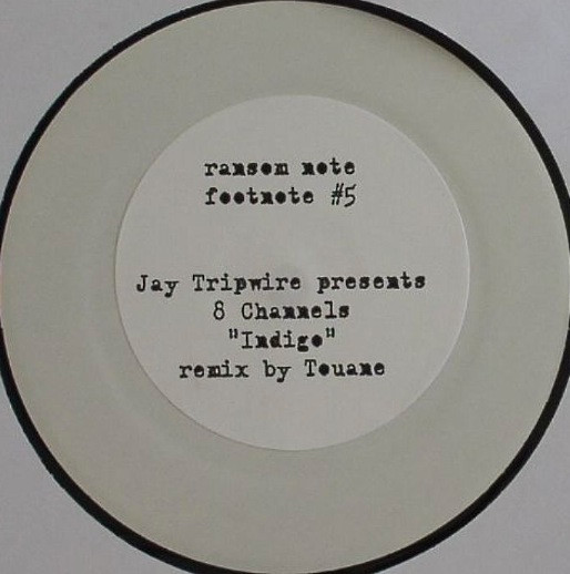 Jay Tripwire Presents 8 Channels — Indigo