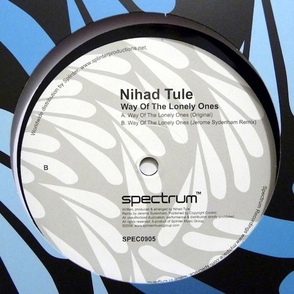 Nihad Tule — Way Of The Lonely Ones