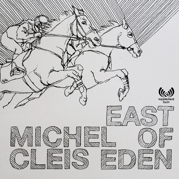 Michel Cleis — East Of Eden