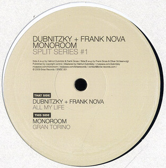 Dubnitzky + Frank Nova / Monoroom — Split Series #1
